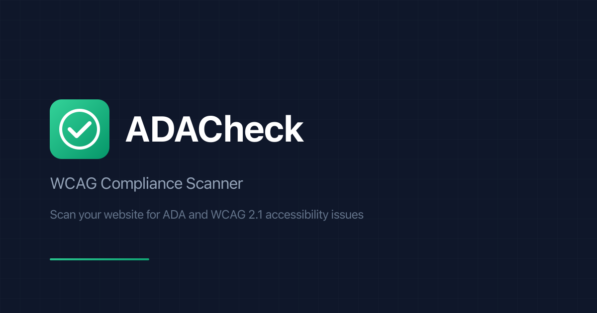 ADACheck - ADA & WCAG Compliance Scanner
